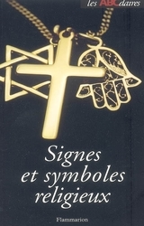 Signes et symboles religieux - Patrick Banon